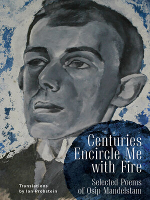 cover image of Centuries Encircle Me with Fire